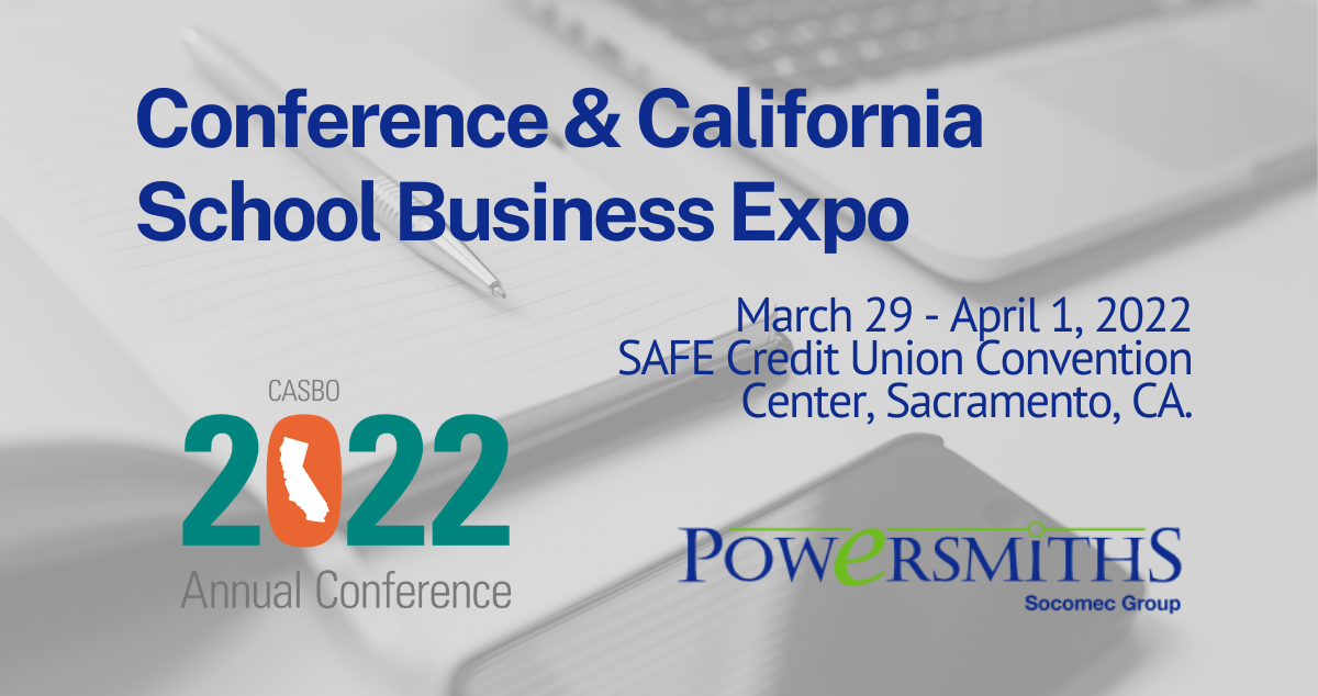 Conference & California School Business Expo – March 29 – April 1
